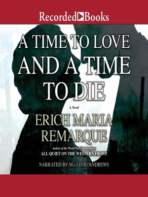 cover image of A Time to Love and a Time to Die